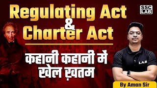 SSC FOUNDATION 2024  SSC HISTORY REGULATING ACT AND CHARTER ACT  BY AMAN SIR [upl. by Michon382]