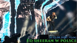 ED SHEERAN  KONCERT 1108  12082018 WARSZAWA  vlog ❤️ [upl. by Jelene]