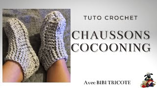 CHAUSSONS COCOONING  TUTO CROCHET [upl. by Bullock]