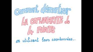 Montrer la Coplanarité de 4 points avec des coordonnées Terminale [upl. by Blankenship]