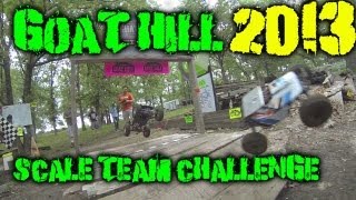 Evol Villain RC  Goat Hill 2013 Scale Team Challenge  with the Axial Wraith SCX10 [upl. by Udele]