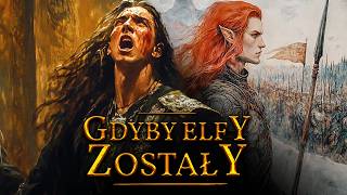 Co gdyby Elfy zostały w Valinorze Co gdyby Feanor wyruszył sam [upl. by Ahseinet41]