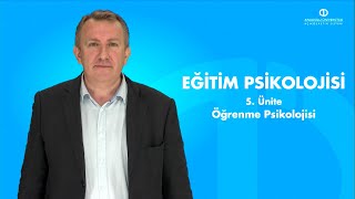 EĞİTİM PSİKOLOJİSİ  Ünite 5 Özet [upl. by Anairam84]