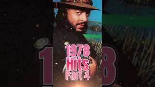 1978 Hits Part 4 musicish musiconfire music 70smusic 70ssongs 70s 1970s 1978 hits songs [upl. by Htesil]