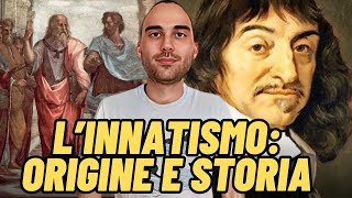 Innatismo filosofico origine e sviluppo storico [upl. by Nutter]