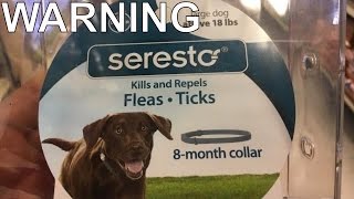 Warning Seresto Flea and Tick Collar [upl. by Yeniffit]