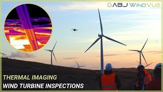 Drone Wind Turbine amp Blade Inspection with Thermal Imaging  ABJ WindVue [upl. by Jecoa36]