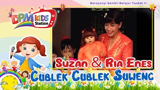 Suzan amp Kak Ria Enes  Cublek Cublek Suweng Official Kids Video [upl. by Araccot]