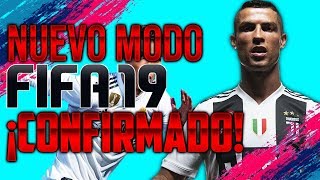 Se Confirma Nuevo Modo de Juego en FIFA 19  Noticias FIFA 19 [upl. by Chic595]