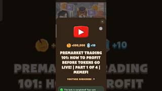 Premarket Trading 101 How to Profit Before Tokens Go Live  Part 1 of 4  MemeFi [upl. by Lohner]