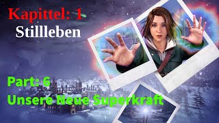 Life Is Strange Double Exposure  Stillleben  Unsere Neue Superkraft GermanGameplay [upl. by Nyvrem]