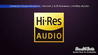 Unnodu Naan Irundha  Iruvar  ARRahman  Arvind Swamy  HiRes Audio [upl. by Akym471]