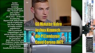 Joshua Kimmich 60 Min Interview  brutale Wirklichkeit Tränen Schuld an Covid19 Toten Zeitzeugnis [upl. by Dielle]