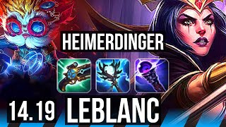 HEIMERDINGER vs LEBLANC MID  700 games  EUW Master  1419 [upl. by Inami]