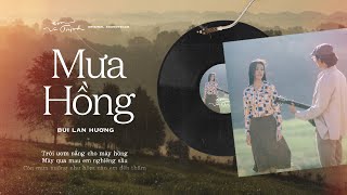 Mưa Hồng OST Em Và Trịnh  Bùi Lan Hương Official Lyrics Video [upl. by Londoner493]