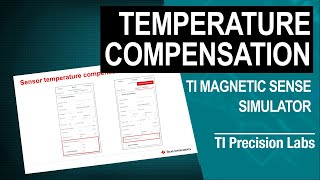 Magnetic temperature compensation using the TI Magnetic Sense Simulator Tool TIMSS [upl. by Gabriell281]