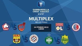 Coupe GambardellaCA I Le multiplex des 8es de finale [upl. by Benia]