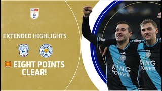 EIGHT POINTS CLEAR  Cardiff City v Leicester City extended highlights [upl. by Nedyrb]