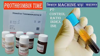 Prothrombin Time Test  PT INDEX INR [upl. by Hsreh]