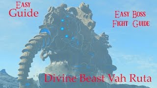 EASY Zoras Domain Divine Beast Vah Ruta Guide amp How to Defeat WaterBlight Ganon EASILY [upl. by Alyssa]