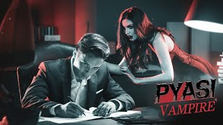 प्यासी वमपायर होरर स्टोरी  Pyasi Vampire  Thirsty Vampire ✅ [upl. by O'Neill]