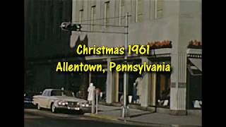 1961  Allentown Pennsylvania around Christmas [upl. by Oona689]