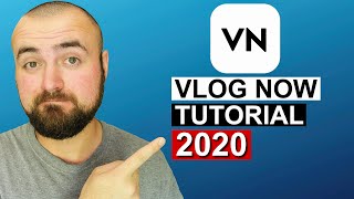 VN VlogNow Editing Tutorial 2020 [upl. by Leinehtan]