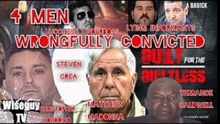 The Wrongful Conviction of Steven Crea Christopher Londonio Matthew Madonna amp Terrance Caldwell [upl. by Atinar381]