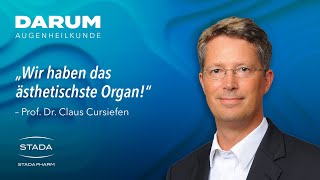 Prof Dr Claus Cursiefen – Darum Augenheilkunde [upl. by Artimid]