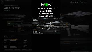 Kastov 762  AK107  Assault Rifle Conversion Kit  Season 4  MW3  callofduty mw3 cod [upl. by Ednyl675]