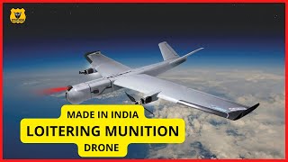 MADE IN INDIA LOITERING MUNITIONS  LOITERING MUNITION DRONE  DRONE [upl. by Andert]