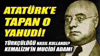 ATATÜRKE TAPAN YAHUDİ TÜRKÇÜLÜK ADI ALTINDA NELER YAPTI MOİZ KOHEN GERÇEKLERİ BELGELERLE [upl. by Atalaya]