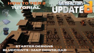 Satisfactory Update 8 Starter Base Guide 2  Reinforced Plates Rotors and Modular Frames [upl. by Enylekcaj56]