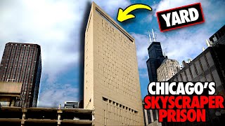 Why Chicago has a Skyscraper Prison [upl. by Everara]