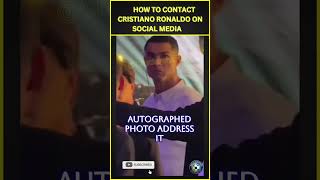 HOW TO CONTACT CRISTIANO RONALDO ON SOCIAL MEDIA shorts ronaldo [upl. by Anelrihs995]