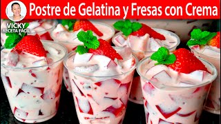 Postre de Gelatina y Fresas con Crema  VickyRecetaFacil [upl. by Rolland]