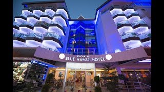 Hotel Kleopatra Blue Hawaii Turkey [upl. by Latreece]