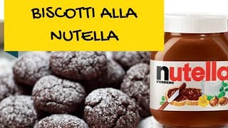 Biscotti veloci alla Nutella [upl. by Notyalk]