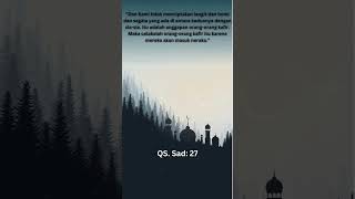 🌌 Kami tidak menciptakan langit dan bumi ini dengan siasia QS Sad 27 motivasidaninspirasi [upl. by Court]