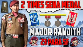 A Brave Story Of Major A Ranjith Kumar Of 23 PARA SF Sena Medal [upl. by Ahsuat]