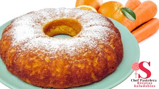 🎂🥕🍊Bizcocho de Zanahoria y Naranja Saludable SIN Azucar SIN Gluten SandraChefPastelera [upl. by Ahsiym529]