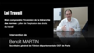 Loi Travail  bien comprendre linversion de la hiérarchie des normes  Benoît MARTIN [upl. by Santa]