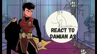 Batfamily ThaliaampJon react to Damian Wayne as Levi Ackerman Part 1 [upl. by Naelopan696]