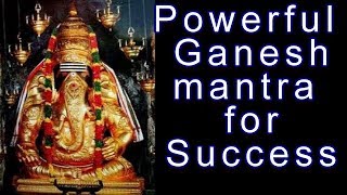 Powerful Ganapati Mantra for Success [upl. by Enyamrahc82]