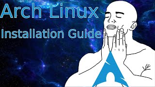 Arch Linux Installation Guide Best on YouTube [upl. by Azalea]