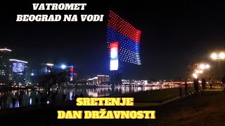 BEOGRAD NA VODI Najlepši i najveći VATROMET Državni praznik SRETENJEneverovatan dron šoubeograd [upl. by Anetsirhc]