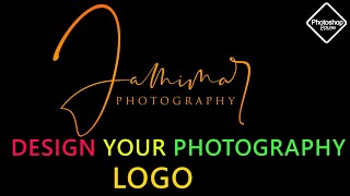 How to quickly Design your Photography Logo in Photoshop cs6 2024 Photoshop Pictures Editor [upl. by Parthenia]