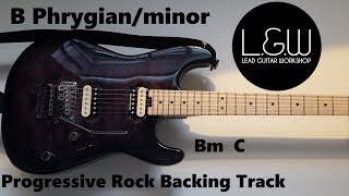 B Phrygian Backing Track B minor Progressive rock [upl. by Notsag]