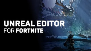 Unreal Editor for Fortnite is Available Now [upl. by Vierno]