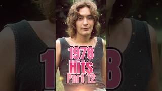 1978 Hits Part 12 musicish musiconfire music 70smusic 70ssongs 70s 1970s 1978 hits songs [upl. by Haidabez11]